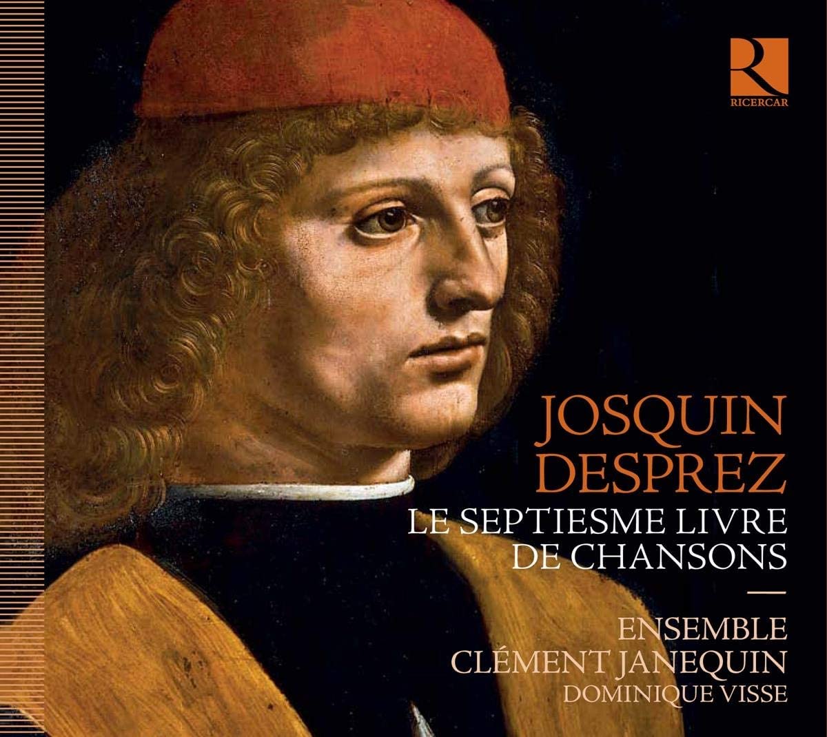 CD cover of Josquin 7th book of chansons on Ricercar Dominique Visse