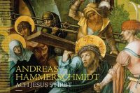 CD cover Hammerschmidt Ach Jesus stirbt Vox Luminis Lionel Meunier