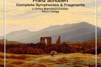 Schubert Complete symphonies and fragments