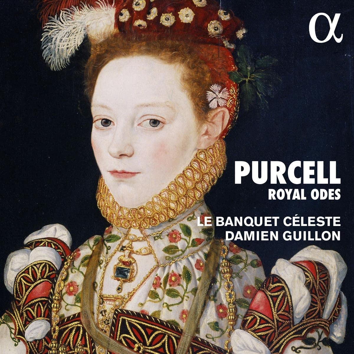 CD cover Purcell Royal Odes Le Banquet Céleste Damien Guillon