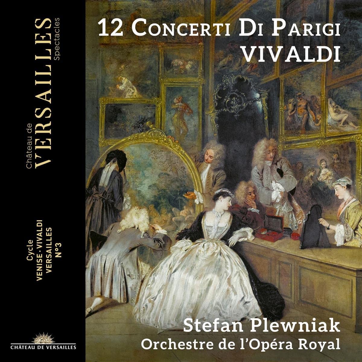 CD cover Vivaldi 12 Concerti Di ParigiStefan Plewniak Orchestre de l'Opéra Royal