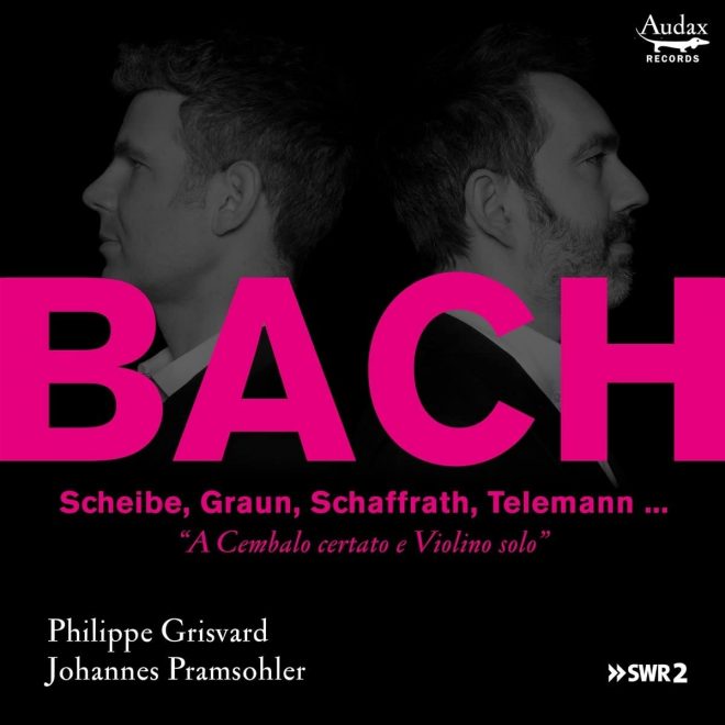 CD cover Bach Scheibe Graun Schaffrath Telemann Grisvard Pramsohler