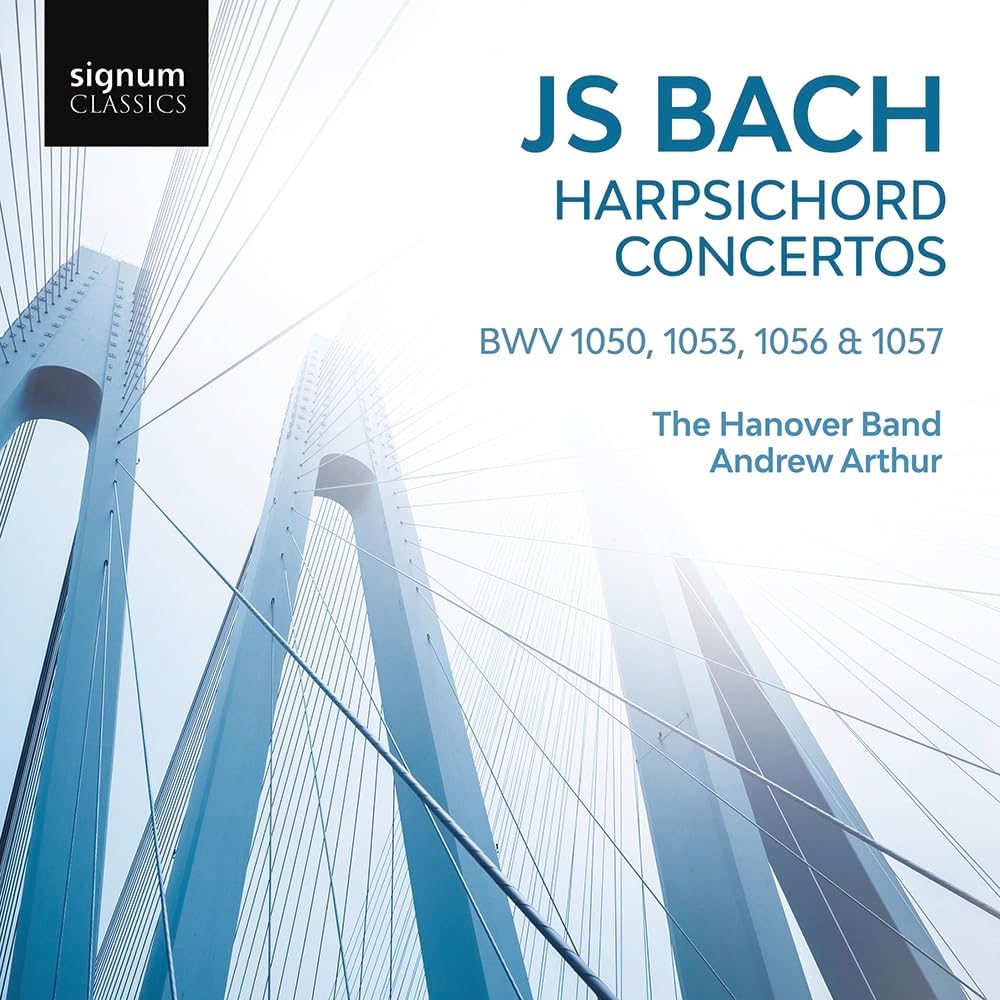 CD cover Bach Harpsichord Concertos Andrew Arthur The Hanover Band