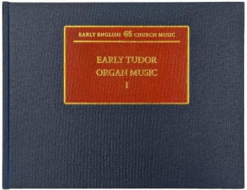 Early Tudor Organ Music