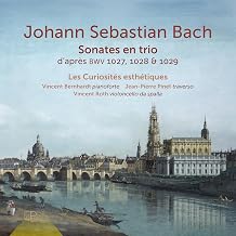 Bach Sonates en trio Les curiosités esthétiques